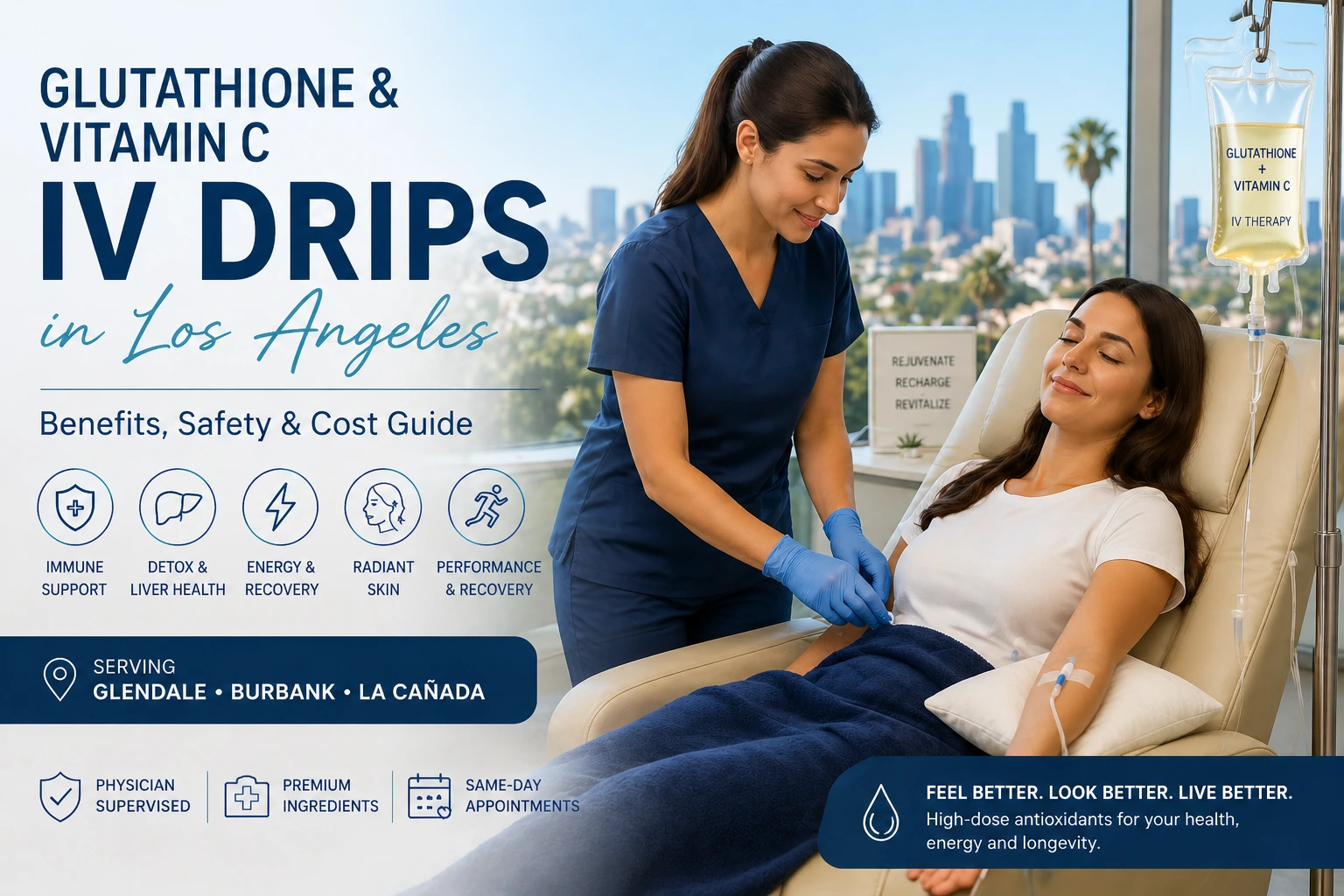 Glutathione & Vitamin C IV Drips in LA: Benefits, Safety & Pricing Guide