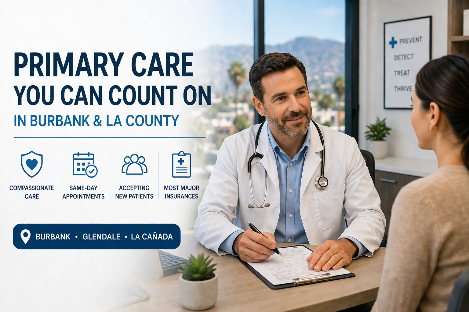 Top-Rated Primary Care Doctors Accepting New Patients in Burbank & Los Angeles County