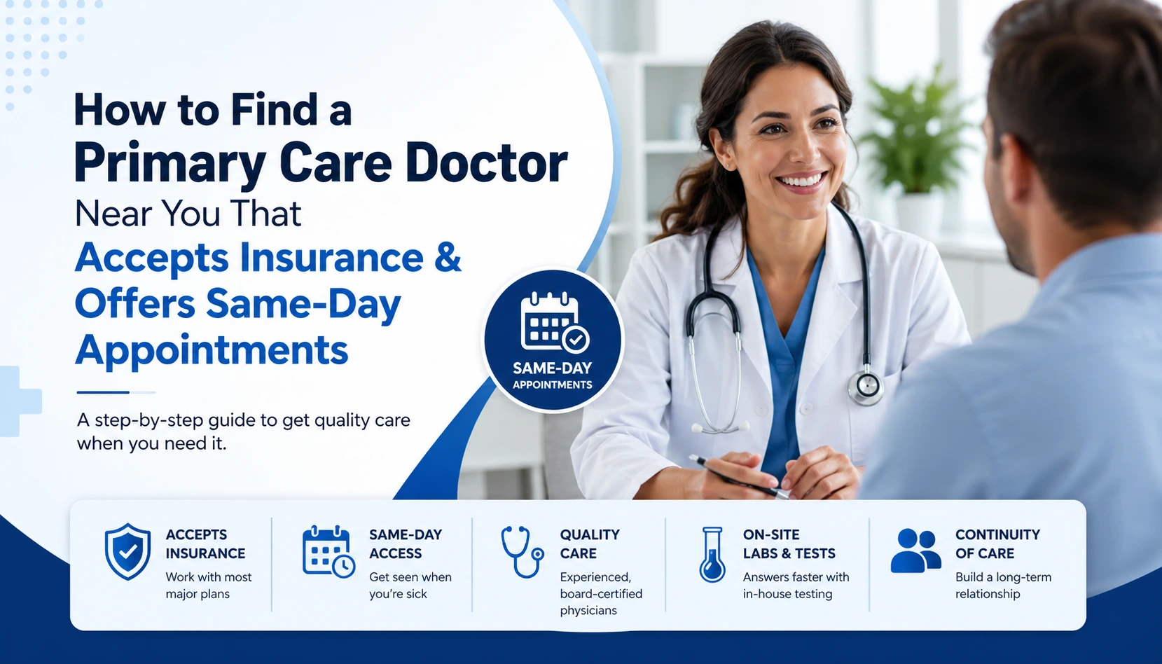 Patient scheduling same-day appointment with primary care doctor who accepts insurance